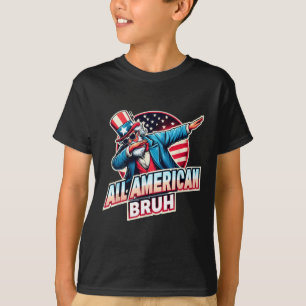 All American Bruh American Usa Flag Funny 4th Of J T-Shirt