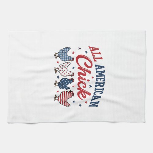 All American Chick Patriotic Chicken Shirt Design_ Kitchen Towel