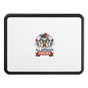 All American Chicks Patriotic Chicken Vector Desig Hitch Cover