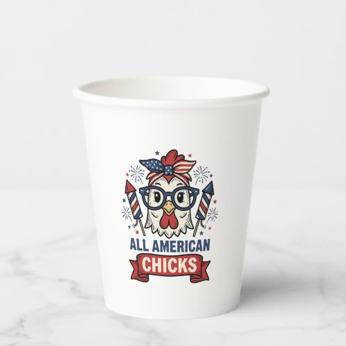 All American Chicks Patriotic Chicken Vector Desig Paper Cups
