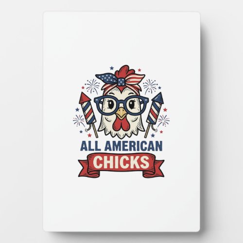 All American Chicks Patriotic Chicken Vector Desig Plaque