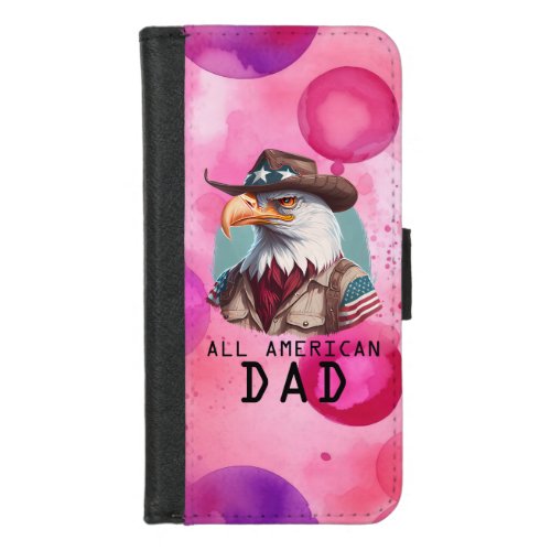 All American Dad 4th of July Bald Eagle USA Flag iPhone 87 Wallet Case