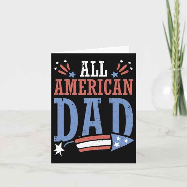 All American Dad 4th Of July Firecracker Independe Card (Front)