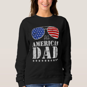 All American Dad Matching Family 4th of July USA S Sweatshirt