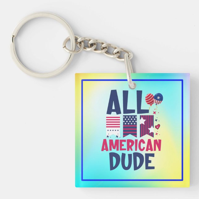 All American Dude-96993 Keychain (Front)
