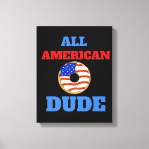ALL AMERICAN DUDE CANVAS PRINT