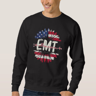 All American Emt Life American Flag Sunflower 4th  Sweatshirt