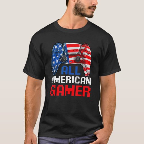 All American Gamer  Patriotic Video Games July Fou T_Shirt