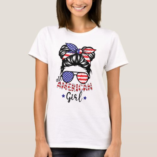 All American Girl 4th of July Girl Women Messy Bun T_Shirt
