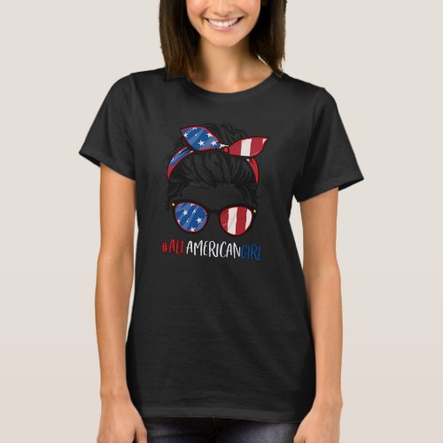All American Girl 4th Of July Women Messy Bun USA T_Shirt