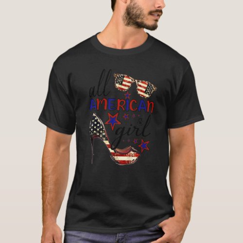 All American Girl Patriotic 4th Of July High Heels T_Shirt