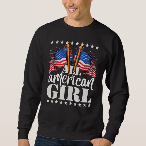 All American Girl  Usa America Flag  Firework 4th Sweatshirt