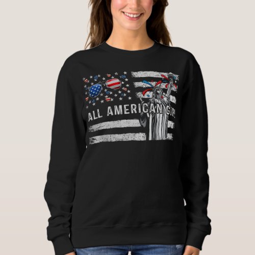All American Girl Women American Flag 4th of July Sweatshirt