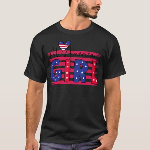 All American Girls 4th of July Daughter T_Shirt