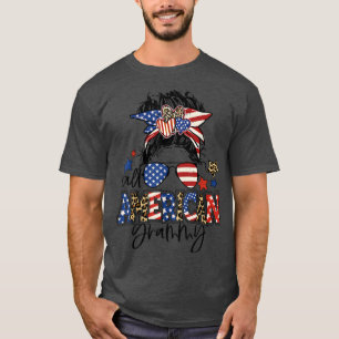 All American Grammy Messy Bun Funny Grandma 4th Of T-Shirt