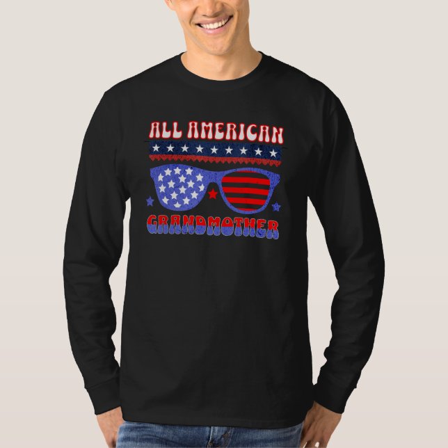 ALL AMERICAN GRANDMOTHER 4TH OF JULY PATRIOTIC SUN T-Shirt (Front)