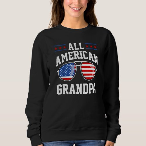 All American Grandpa Usa Distressed Patriotic 4th  Sweatshirt