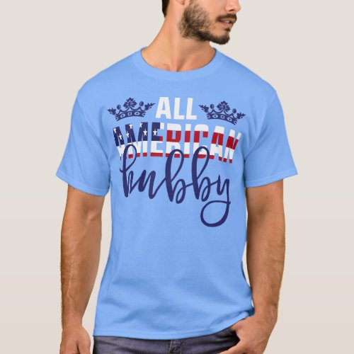 All American hubby T_Shirt