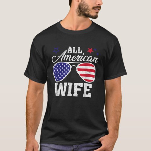 All American Hubs Wife Sunglasses 4th July Couple  T_Shirt