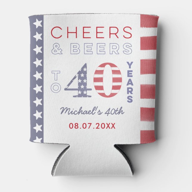 All-American Independence Day 40th Birthday Favor  Can Cooler (Front)