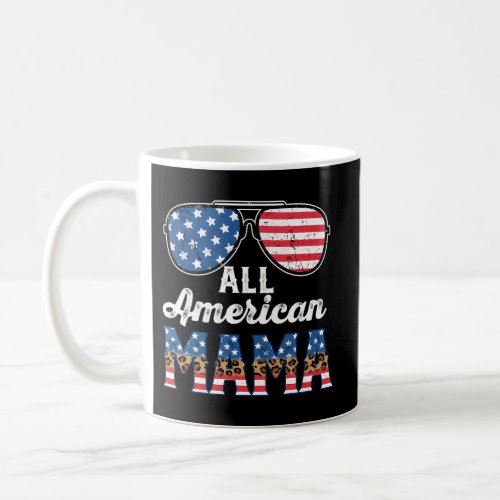 All American Mama Sunglasses Happy 4Th Of July Coffee Mug