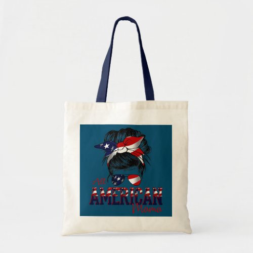 All American Mom 4th of July Messy Bun America Tote Bag