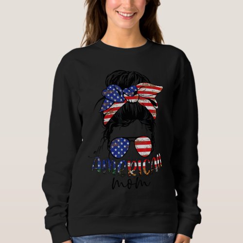 All American Mom 4th Of July Messy Bun Usa Flag Mo Sweatshirt