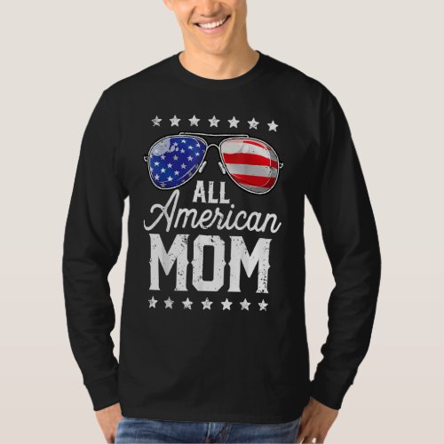 All American Mom 4th Of July Mothers Day Women Mom T_Shirt
