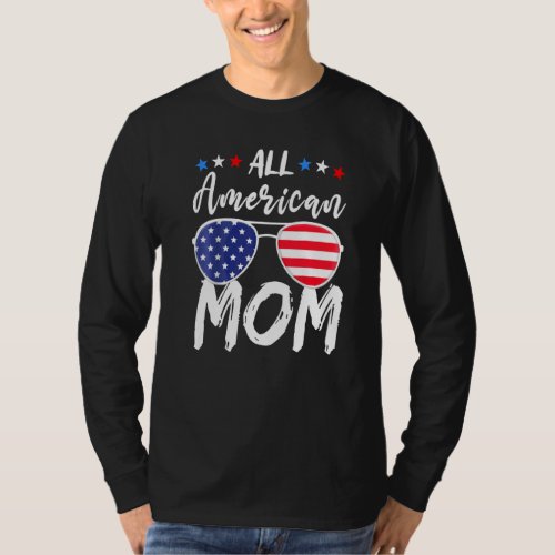All American Mom 4th Of July T_Shirt