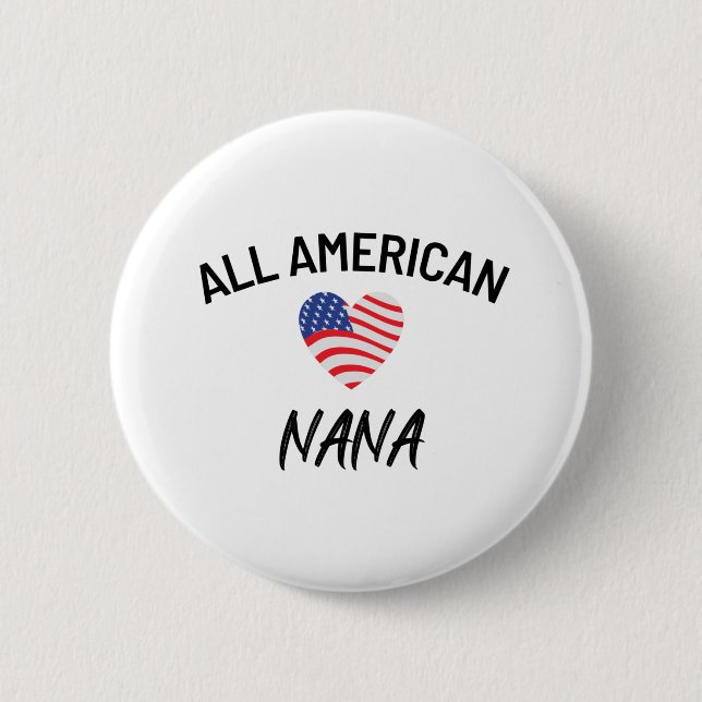 All American Nana Button (Front)