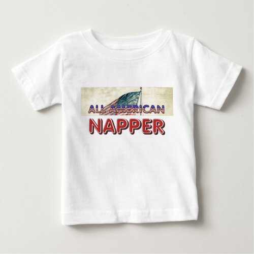 All American Napper Baby T-Shirt