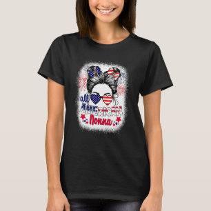 All American Nonna Patriotic 4th Of July Messy Bun T-Shirt