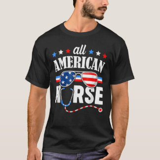 All American Nurse 4th Of July Patriotic USA Flag T-Shirt
