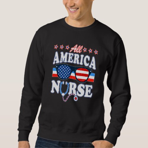 All American Nurse And Stethoscope Scrub With Glas Sweatshirt