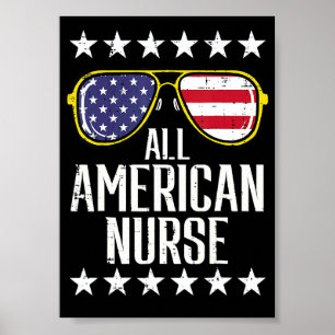 All American Nurse Scrub Memorial Day 4th Of July Poster