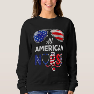 All American Nurse Scrub Stethoscope Sunglasses 4t Sweatshirt