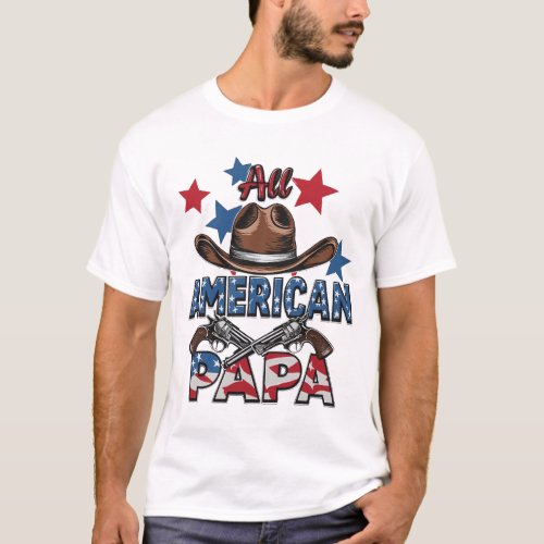 All American Papa Leading with Love and Pride T_Shirt