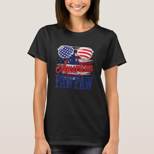 All American Pawpaw Sunglasses US Flag 4th of July T-Shirt (Front)