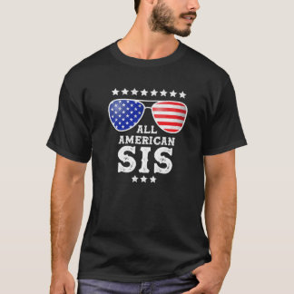 All American Sister 4Th Of July Funny T-Shirt