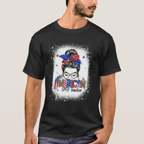 All American Sped Teacher Leopard Messy Bun 4th Of T-Shirt