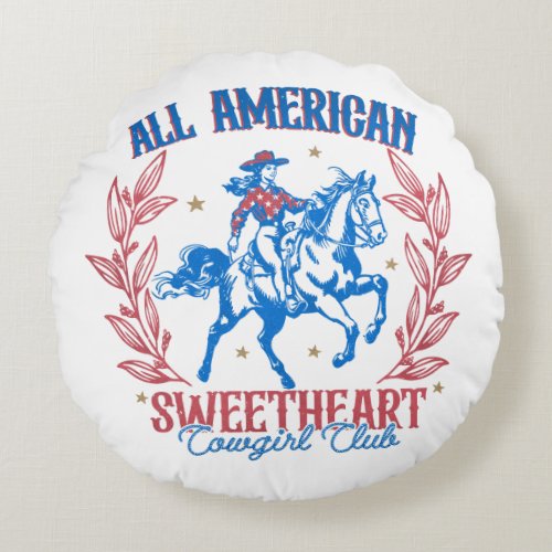 All American Sweetheart Cowgirl Club Round Pillow