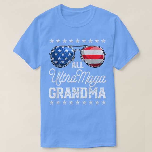 All American Ultra Maga Grandma 4th of July Sungla T-Shirt (Design Front)
