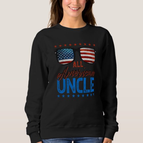 All American Uncle 4th Of July Usa Family Matching Sweatshirt