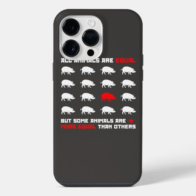 All animals are equal 2 iphone case (Back)