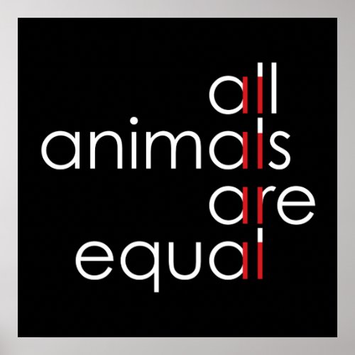 all animals are equal poster