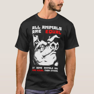 All Animals Are Equal T-Shirt