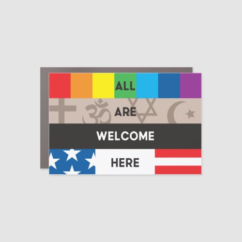All Are Welcome Here Car Magnet 6x4 plaque