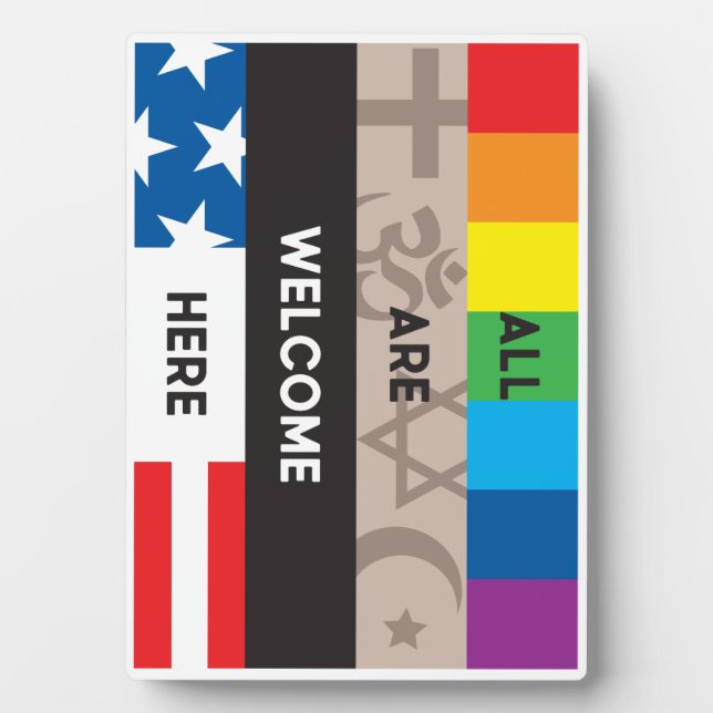 All Are Welcome Here Easel Sign 7x5 plaque (Front)
