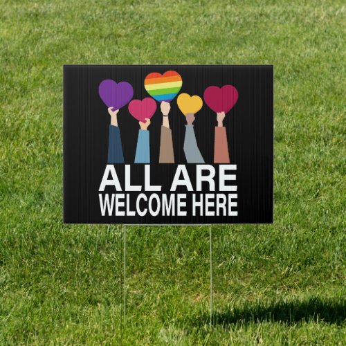 All Are Welcome Here Sign