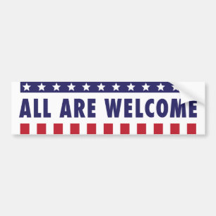 All Are Welcome - Stars and Stripes Bumper Sticker